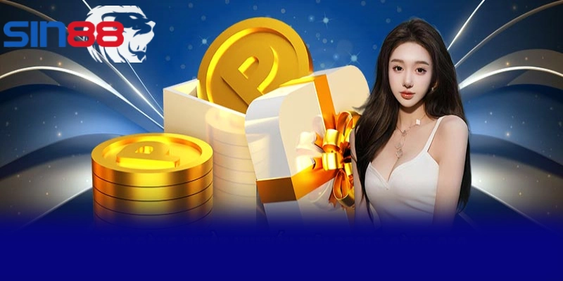 Hãy chủ động liên hệ SIN88 nếu cần trợ giúp về khuyến mãi